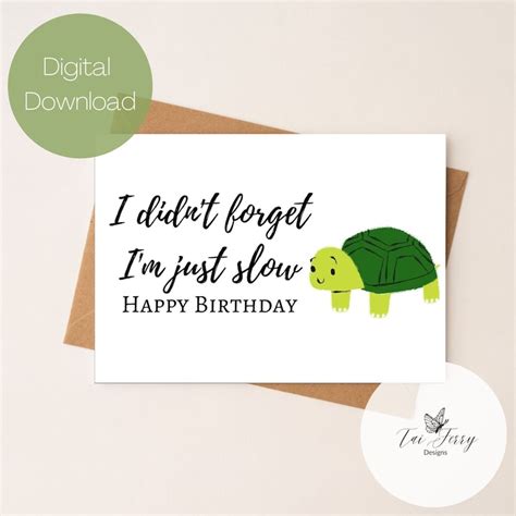 Belated Birthday Card Printable Instant Download 5x7 Inch Card For