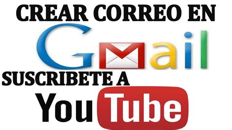 C Mo Crear Una Cuenta De Correo Electr Nico Con Gmail Email Con Gmail Com Youtube