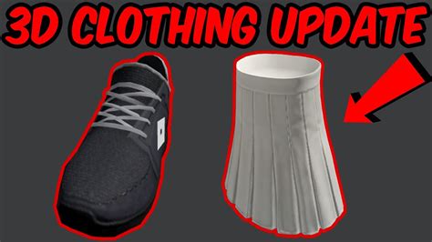 Roblox 3d Clothing Update Shoes Skirts And More Roblox Youtube