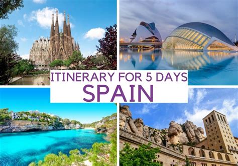 What To Do In 5 Days In Spain Itinerary Arzo Travels
