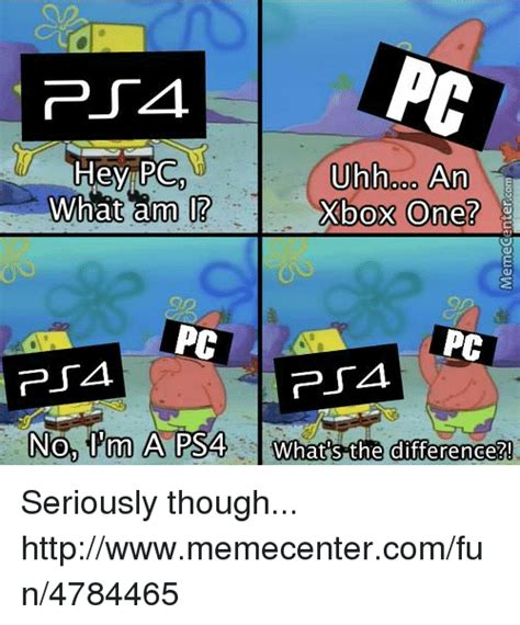 Hey Pcd What Am Pc Pta No Im A Psa Oo An Xbox One Pc Psa Whats The