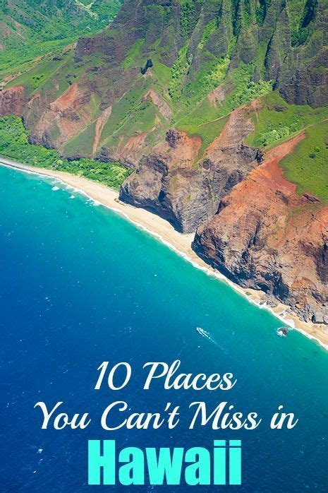 10 Best Places To Visit In Hawaii And Where To Stay Hawaiian