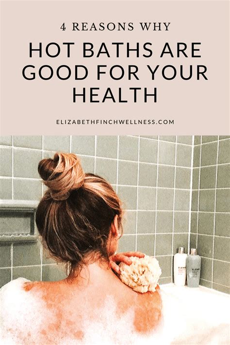 4 Top Benefits Of Hot Baths Before Bed Elizabeth Finch Wellness