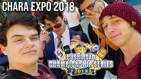 Bushiroad Chara Expo 2018 Anaheim California Youtube