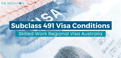 Subclass 491 Visa Conditions - Skilled Work Regional Visa Australia
