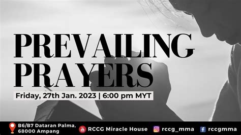 January 2023 Prevailing Prayers Rccg Mercy Seat Miracle House Ampang
