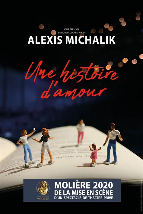 Une Histoire Damour Par Alexis Michalik Tours Métropole Val De Loire
