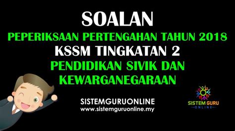Murid buat latihan jawi 1. Soalan Peperiksaan Pertengahan Tahun 2018 KSSM Tingkatan 2 ...