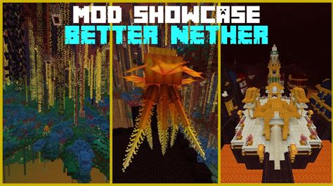 Minecraft Better Nether Mod Review Short 5 Min Guide Youtube