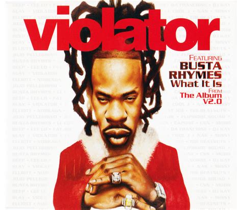 Violator Featuring Busta Rhymes What It Is Discogs
