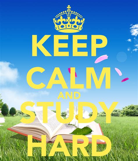 Keep Calm And Study Hard Poster Mcb Keep Calm O Matic
