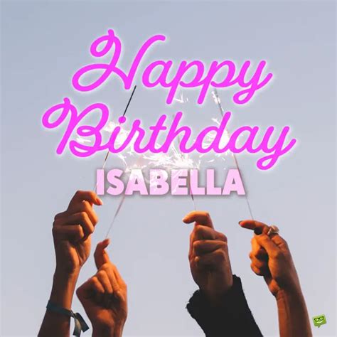 Happy Birthday Isabella Images And Wishes To Share