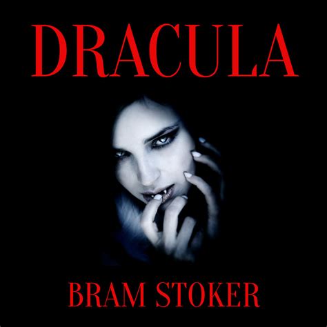 Dracula By Bram Stoker — Audiobook Rob Goll