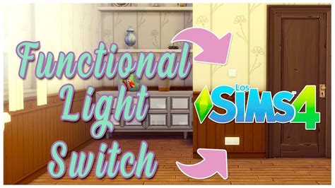 Functional Light Switch Mod L Los Sims 4 L Mod Review Sims Sims 4