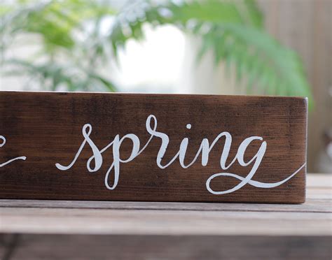 Walnut Stain Welcome Spring Sign The Weed Patch