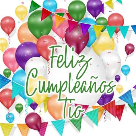 Frases De Felicitaciones De Cumpleaños Para Un TÍo 2023