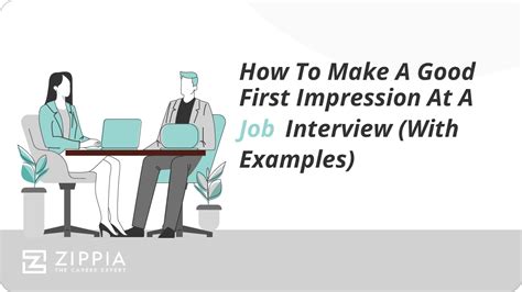 how to make a good first impression at a job interview with examples zippia