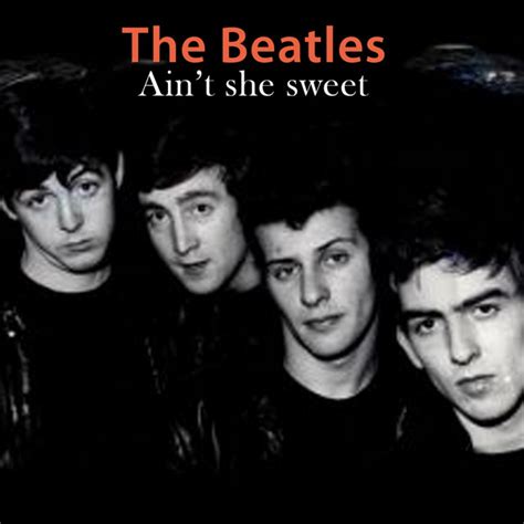 Aint She Sweet Album By The Beatles Spotify