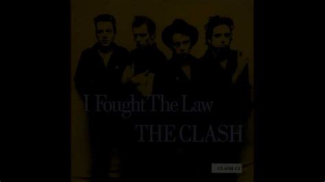 The Clash I Fought The Law Lyrics Youtube