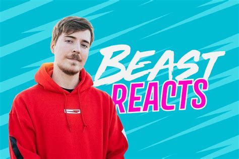 Your Guide To The Best Of Beast Reacts Social Nation