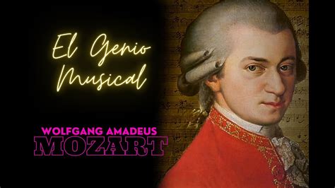 Mozart El Genio Musical Youtube