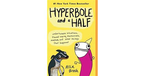 Hyperbole And A Half By Allie Brosh