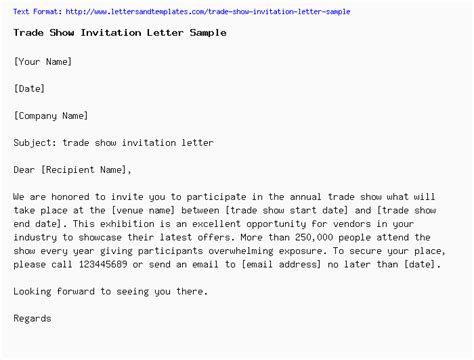 Email bisa digunakan untuk bertukar pesan dan email biasa digunakan untuk kepentingan formal. Trade Show Invitation Letter Sample