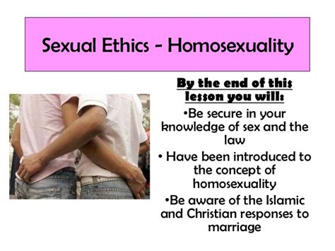 165 Sexual Ethics Homosexuality