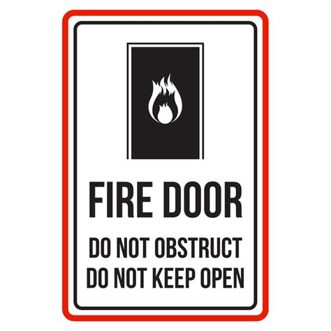 Fire Door Do Not Obstruct Do Not Keep Open Red Black And White