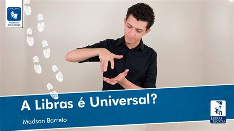 A Libras Não é Universal