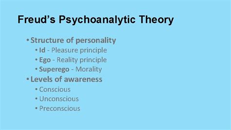 Unit 10 Freuds Psychoanalytic Theory Structure Of Personality