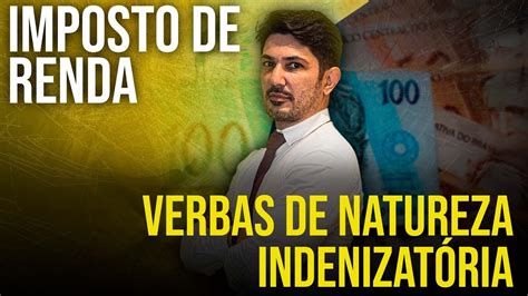 Quais São As Verbas De Natureza Indenizatória