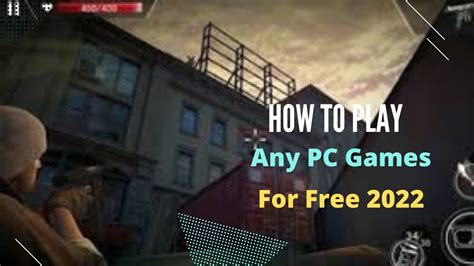 How To Play Any Pc Games For Free 2022 Youtube