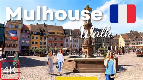 Mulhouse France Walking Tour 4k Alsace 2023 City Centre Street Walk