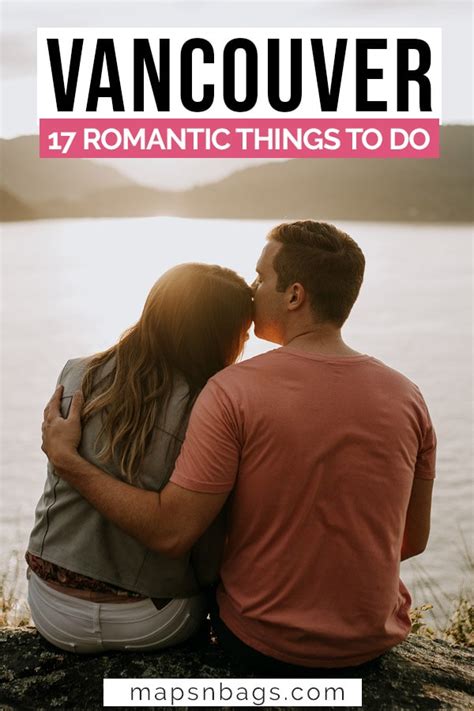 going on a romantic trip to vancouver or looking for date night ideas we talk about the most