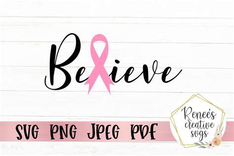 Believe Breast Cancer Ribbon|Breast cancer awareness SVG (361198