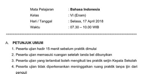 Ujian praktek kelas xii siswa menyajikan masakan khas lombok sma. Soal Ujian Praktek Sekolah (US) B. Indonesia Kls VI SD Tahun Pelajaran 2019/2020 - File Guru Now