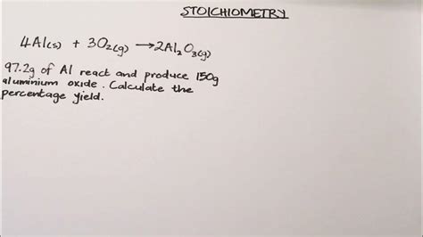 Chemistry Stoichiometry How To Calculate Percentage Yield Youtube