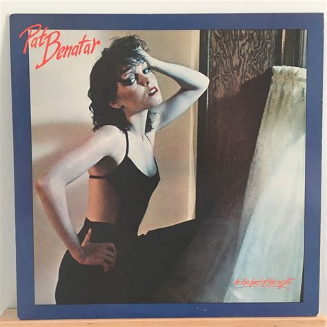 Pat Benatar In The Heat Of The Night Vinyl Distractions