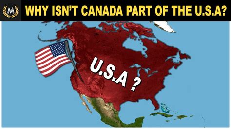 Why Arent Canada And The Usa One Country Youtube