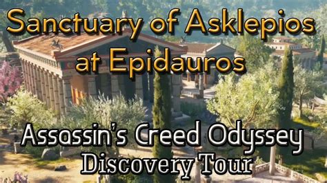 ASSASSIN S CREED ODYSSEY Discovery Tour Sanctuary Of Asklepios At