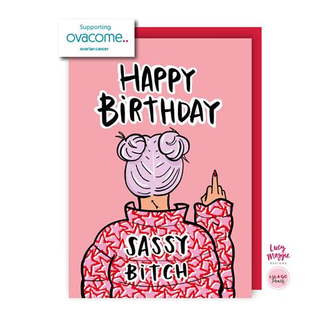Sassy Birthday Card Funny Humour Sassy Charity Rude Etsy Uk
