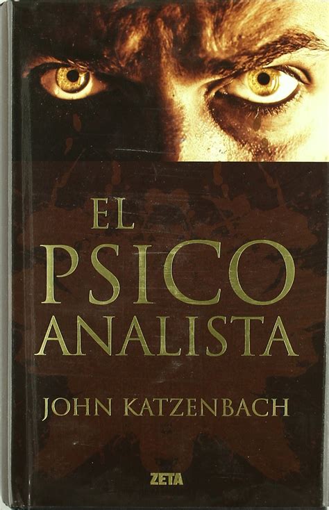 Leer pdf el psicoanalista libro online gratis pdf epub ebook. 'El psicoanalista', de John Katzenbach | Area Libros