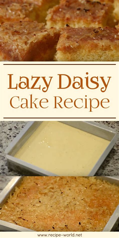 Lazy Daisy Cake Recipe Demonstration Lazy Daisy Cake Recipes Easy
