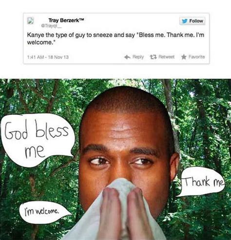 Pics That Describe Kanye West Perfectly 12 Pics