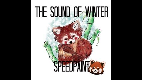 The Sound Of Winter Speedpaint Youtube