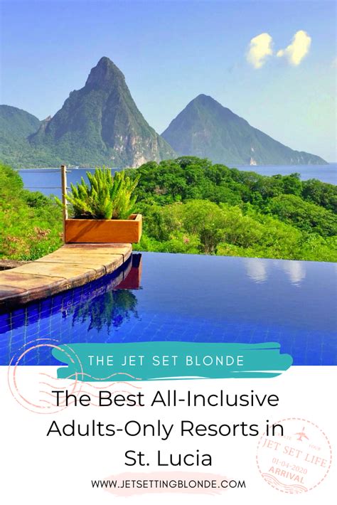 The Best All Inclusive Adults Only Resorts In St Lucia — The Jet Set Blonde