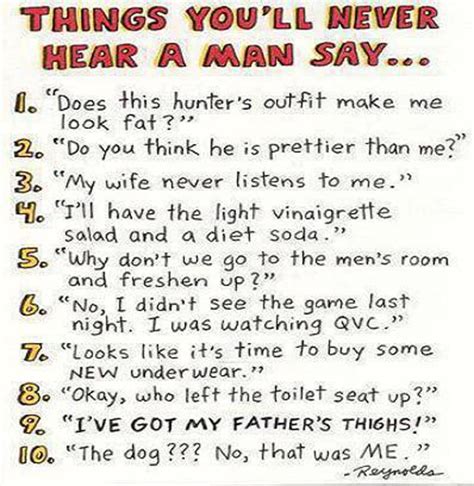 things you ll never hear a man say ~ funny joke pictures