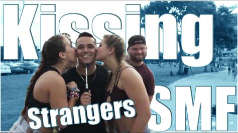 Kissing Strangers At Smf 2015 Youtube