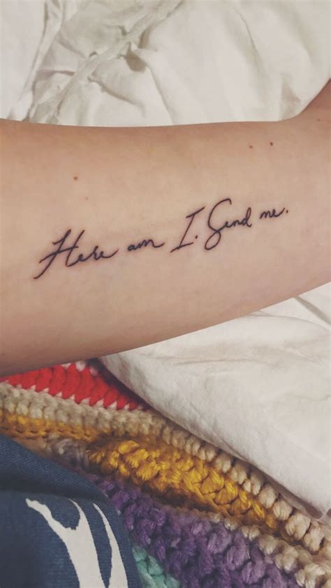 Check spelling or type a new query. Here am I. Send me. // Isaiah 6:8 // Cursive Script Font | Scripture tattoos, Tattoo quotes for ...